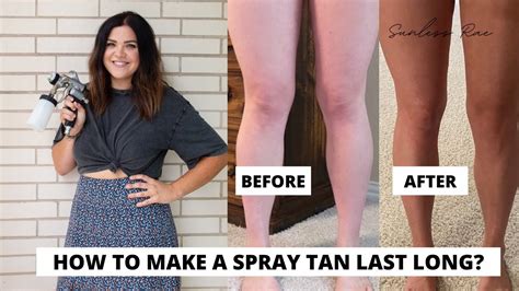 how to make spray tan last longer.